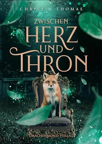 Cover: Zwischen Herz und Thron