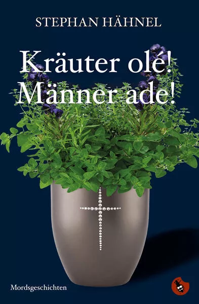 Kräuter olé! Männer ade!</a>