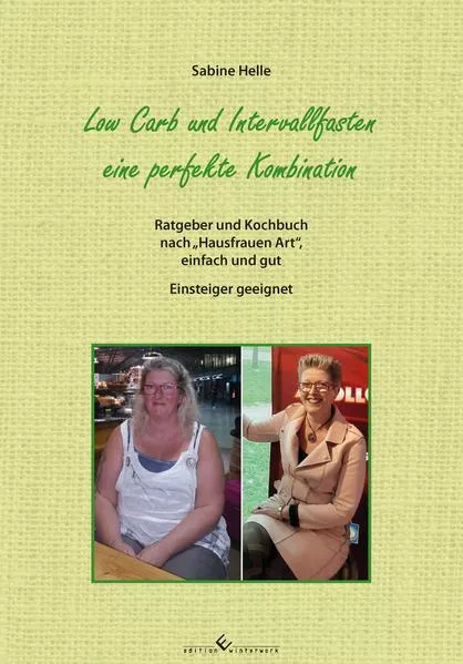 Low Carb und Intervallfasten eine perfekte Kombination