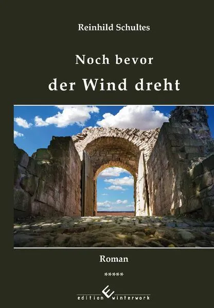 Cover: Noch bevor der Wind dreht