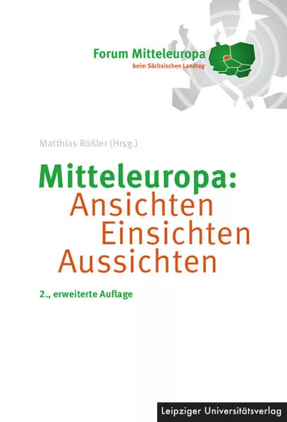 Cover: Mitteleuropa: Ansichten Einsichten Aussichten