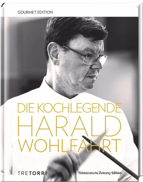 SZ Gourmet Edition: Die Kochlegende Harald Wohlfahrt</a>