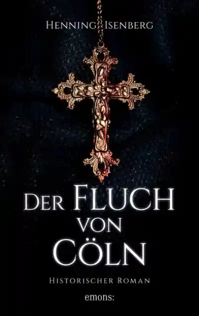 Cover: Der Fluch von Cöln