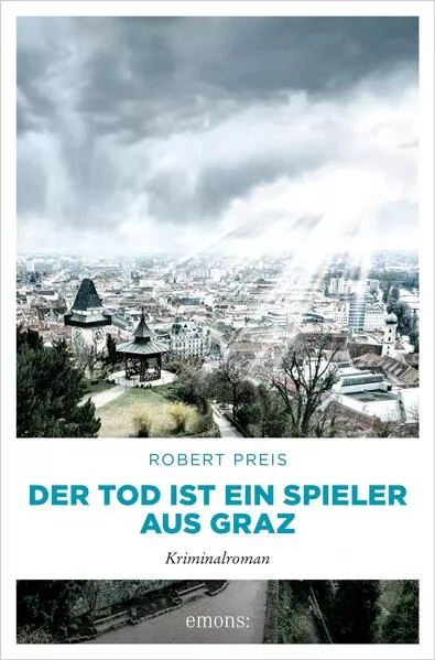 Cover: Der Tod ist ein Spieler aus Graz