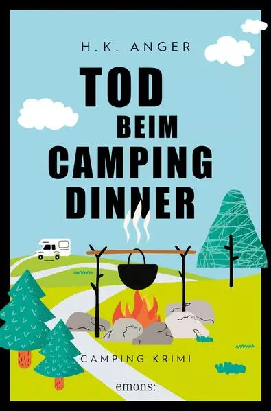 Tod beim Camping-Dinner</a>