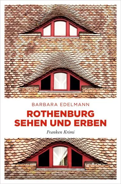 Cover: Rothenburg sehen und erben