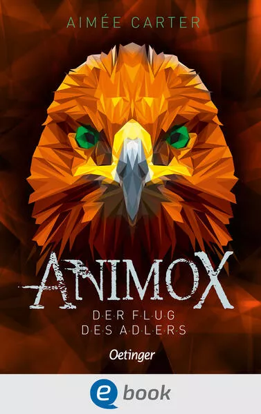 Animox 5. Der Flug des Adlers</a>