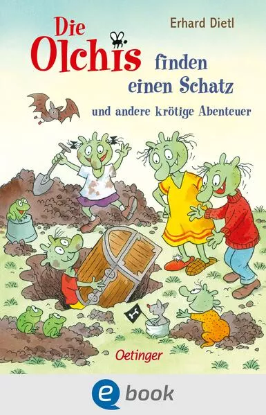 Cover: Die Olchis finden einen Schatz und andere krötige Abenteuer