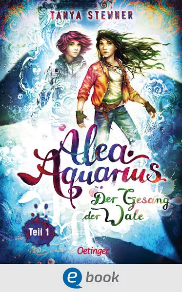 Alea Aquarius 9. Der Gesang der Wale Teil 1