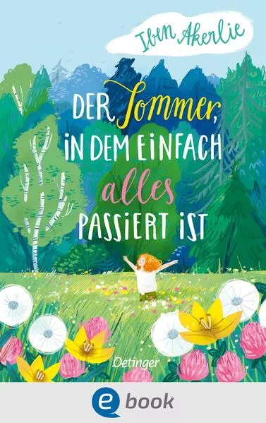 Der Sommer, in dem einfach alles passiert ist</a>