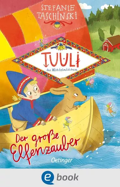 Cover: Tuuli, das Wichtelmädchen 2. Der große Elfenzauber