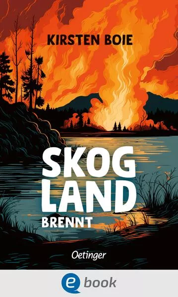 Skogland 3. Skogland brennt</a>