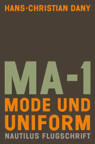 MA-1. Mode und Uniform</a>