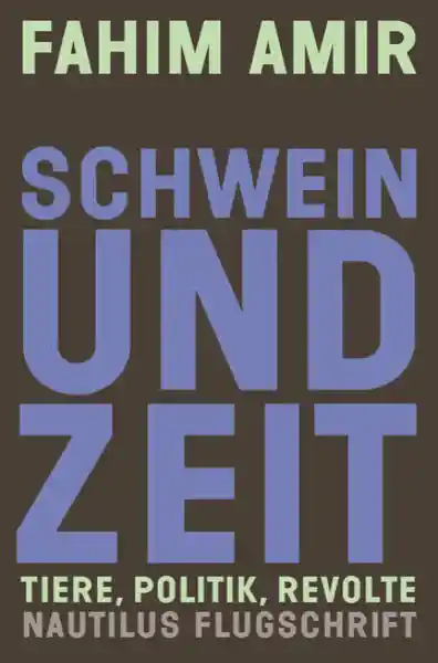 Cover: Schwein und Zeit