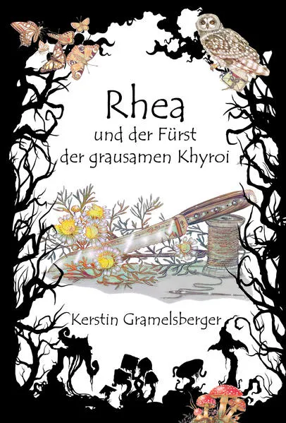 Cover: Rhea und der Fürst der grausamen Khyroi