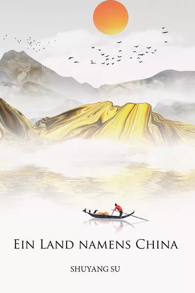 Cover: Ein Land namens China