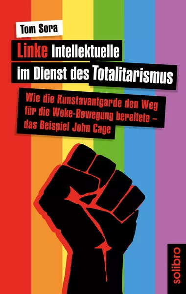 Cover: Linke Intellektuelle im Dienst des Totalitarismus