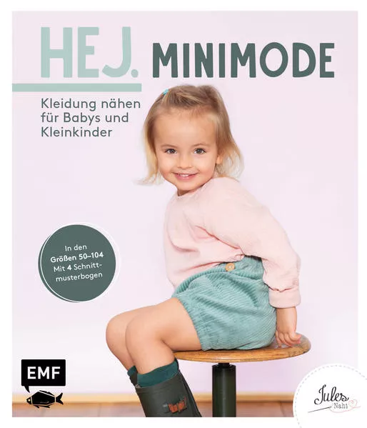 Cover: Hej. Minimode – Kleidung nähen für Babys und Kleinkinder