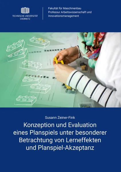 Cover: Konzeption und Evaluation eines Planspiels unter besonderer Betrachtung von Lerneffekten und Planspiel-Akzeptanz