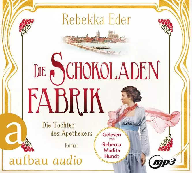 Cover: Die Schokoladenfabrik - Die Tochter des Apothekers