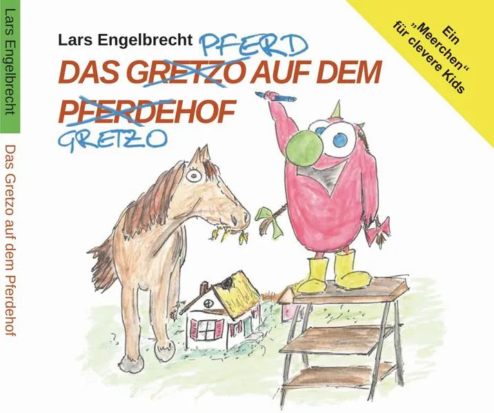 Cover: Das Gretzo auf dem Pferdehof