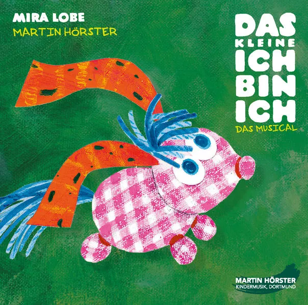 Cover: Das kleine Ich bin ich – Das Musical