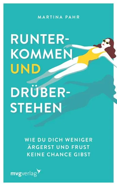 Runterkommen und drüberstehen</a>