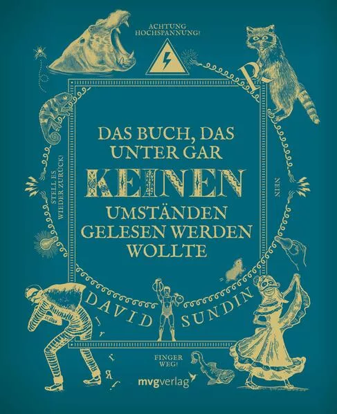 Cover: Das Buch, das unter gar keinen Umständen gelesen werden wollte