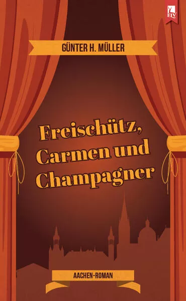 Cover: Freischütz, Carmen und Champagner