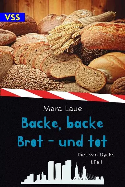 Cover: Backe, backe Brot – und tot