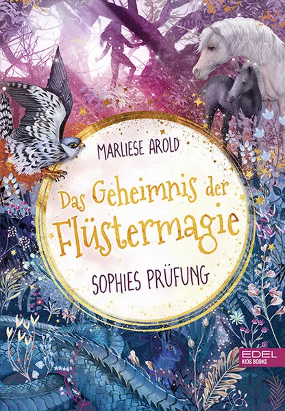 Cover: Das Geheimnis der Flüstermagie (Band 2) – Sophies Prüfung