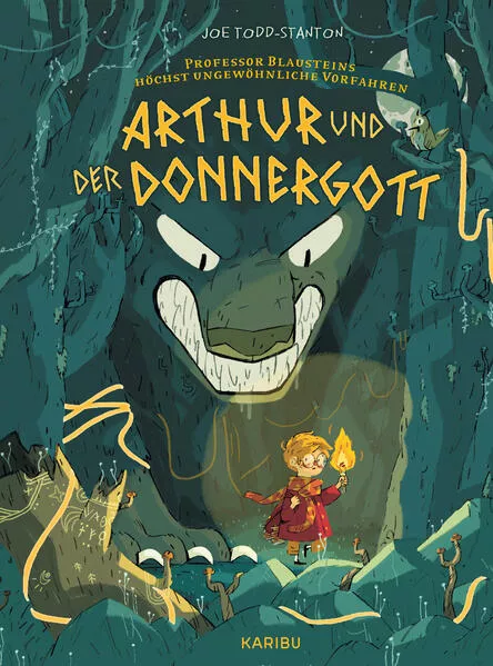 Cover: Professor Blausteins höchst ungewöhnliche Vorfahren - Arthur und der Donnergott