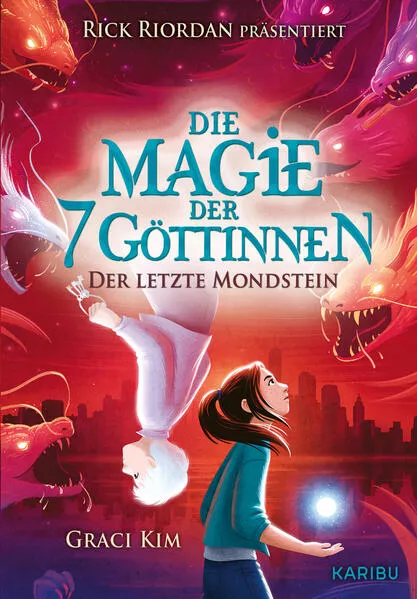 Die Magie der 7 Göttinnen (Band 2) - Der Letzte Mondstein (Rick Riordan Presents)</a>