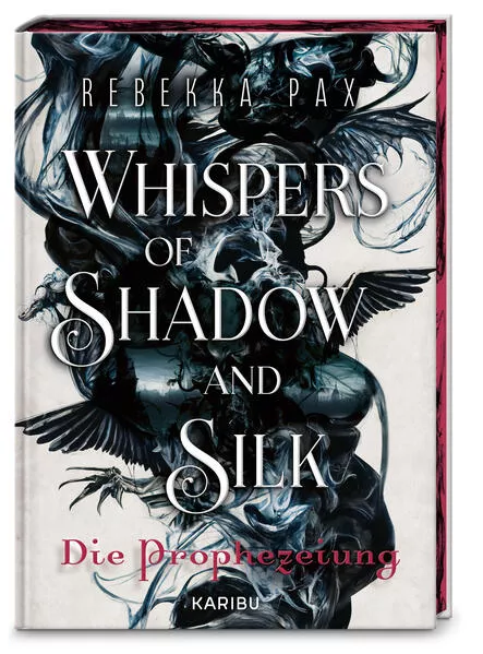 Whispers of Shadow and Silk (Band 1) – Die Prophezeiung