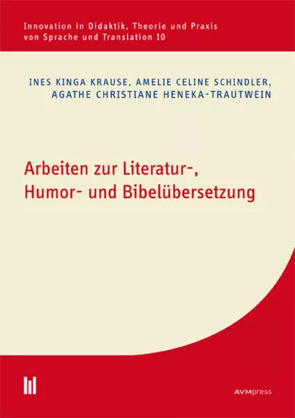 Cover: Arbeiten zur Literatur-, Humor- und Bibelübersetzung