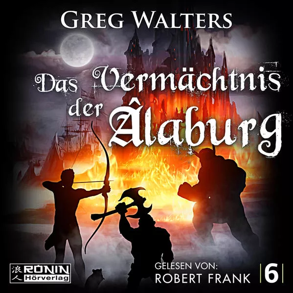 Das Vermächtnis der Âlaburg</a>