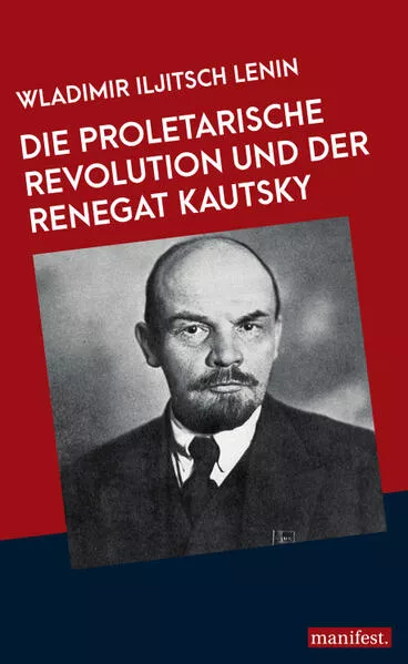 Cover: Die proletarische Revolution und der Renegat Kautsky