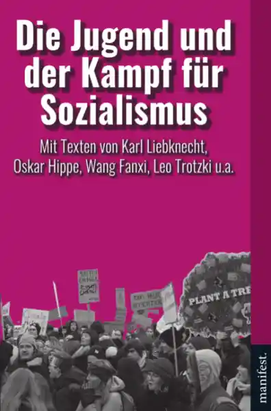 Cover: Die Jugend und der Kampf für Sozialismus
