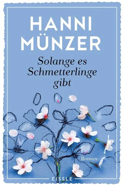 Solange es Schmetterlinge gibt</a>