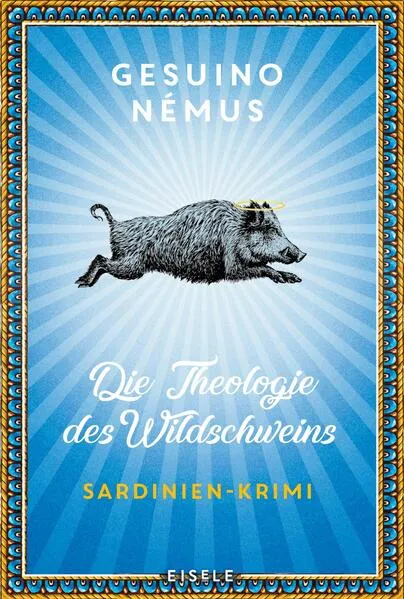 Die Theologie des Wildschweins