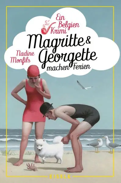 Cover: Magritte und Georgette machen Ferien