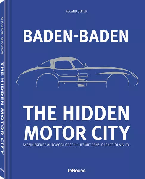 Baden-Baden: The Hidden Motor City