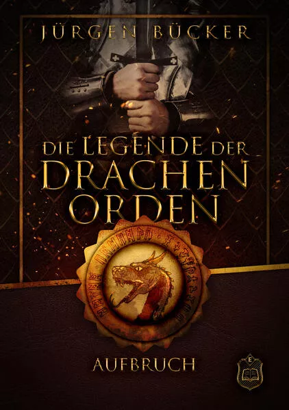 Cover: Die Legende der Drachenorden