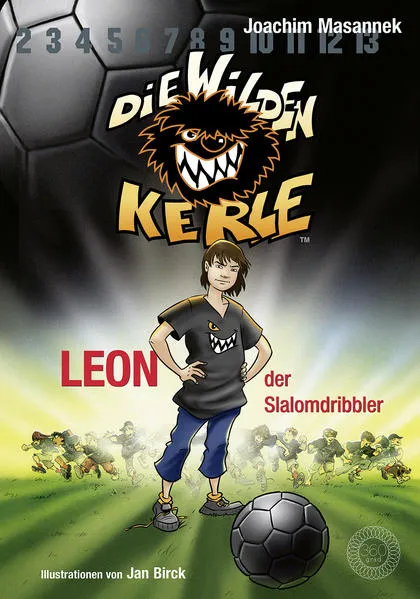 Cover: Die Wilden Kerle - Band 1: Leon, der Slalomdribbler