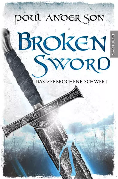 Cover: Broken Sword - Das zerbrochene Schwert