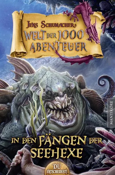 Cover: Die Welt der 1000 Abenteuer - In den Fängen der Seehexe: Ein Fantasy-Spielbuch