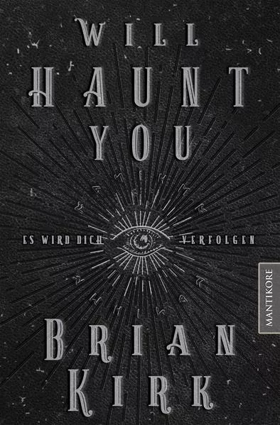 Cover: Will haunt you - Dieses Buch wird dich verfolgen