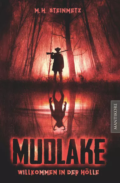 Mudlake - Willkommen in der Hölle</a>