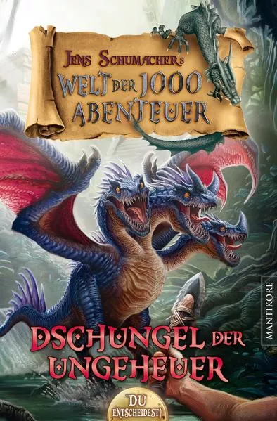 Die Welt der 1000 Abenteuer - Der Dschungel der Ungeheuer: Ein Fantasy-Spielbuch</a>