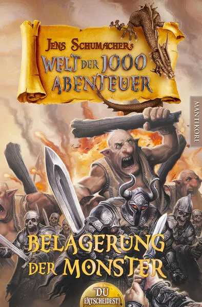 Die Welt der 1000 Abenteuer - Die Belagerung der Monster: Ein Fantasy-Spielbuch</a>